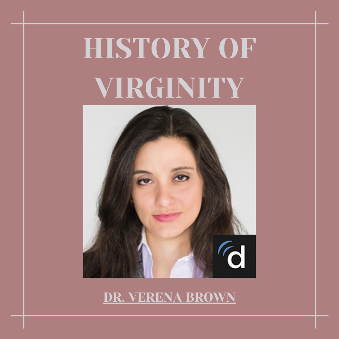 Episode 184: The History of Virginity